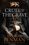 Cruel as the Grave - PENMAN,  Sharon - 9781784974169