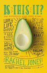 Is This It? - Rachel Jones - 9781784983314