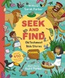 Seek and Find: Old Testament Bible Stories - Sarah Parker - 9781784984748