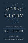 The Advent of Glory: 24 Devotions for Christmas - R. C. Sproul - 9781784988913