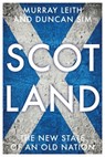 Scotland - Murray Stewart Leith ; Duncan Sim - 9781784992552