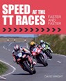 Speed at the TT Races - David Wright - 9781785002984