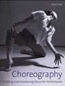 Choreography - Kate Flatt - 9781785006111