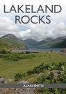 Lakeland Rocks - Dr Alan Smith - 9781785006517