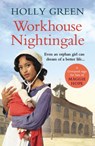 Workhouse Nightingale - Holly Green - 9781785035661