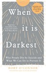When It Is Darkest - Rory O’Connor - 9781785043437