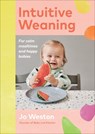 Intuitive Weaning - Jo Weston - 9781785043888