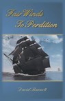 Fair Winds to Perdition - BARNETT,  David - 9781785074158