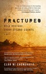 Fractured - Clar Ni Chonghaile - 9781785079825