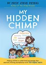 My Hidden Chimp - Prof Steve Peters - 9781785120435