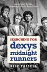 Searching for Dexys Midnight Runners - Nige Tassell - 9781785120619