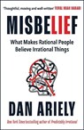 Misbelief - Dan Ariely - 9781785120800