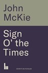 Prince Sign O The Times - john mckie - 9781785121968