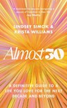 Almost 30 - Krista Williams ; Lindsey Simcik - 9781785124143