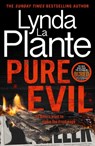 Pure Evil - Lynda La Plante - 9781785124280