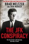 The JFK Conspiracy - Brad Meltzer ; Josh Mensch - 9781785124518