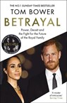 Betrayal - Tom Bower - 9781785126406