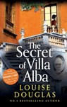 The Secret of Villa Alba - Louise Douglas - 9781785133602
