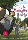 To Kill a Mockingbird - Harper Lee ; Fred Fordham - 9781785151552