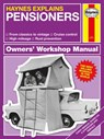 Haynes Explains Pensioners - Boris Starling - 9781785211058