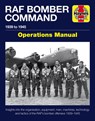 RAF Bomber Command Operations Manual - Jonathan Falconer - 9781785211928