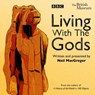 Living With The Gods -  - 9781785296581