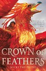 Crown of Feathers - Nicki Pau Preto - 9781785302343