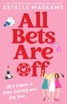 All Bets Are Off - Estelle Maskame - 9781785308574
