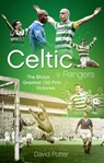 Celtic v Rangers - David Potter - 9781785315671