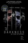 Out of the Darkness - Matt Piper - 9781785316524