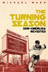 The Turning Season - Michael Wagg - 9781785317286