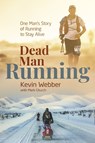 Dead Man Running - Kevin Webber ; Mark Church - 9781785319884