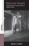 Reluctant Skeptic - Harry T. Craver - 9781785334580