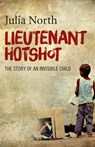 Lieutenant Hotshot - NORTH,  Julia - 9781785351273