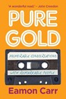 Pure Gold - Eamon Carr - 9781785375569