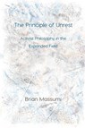 The Principle of Unrest - Brian Massumi - 9781785420443