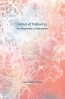Ways of Following - Katve-Kaisa Kontturi - 9781785420597