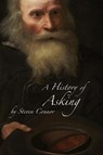 A History of Asking - Steven Connor - 9781785421273