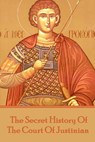 Procopius - The Secret History Of The Court Of Justinian - Procopius - 9781785431418