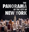 The Panorama of the City of New York - Marc H. Miller ; Kenneth T. Jackson ; Valerie Paley ; Vyjayanthi V. Rao - 9781785515668