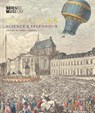 Versailles: Science and Splendour - Dr. Anna Ferrari - 9781785515828