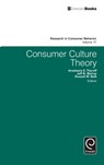 Consumer Culture Theory - Anastasia E. Thyroff ; Jeff B. Murray ; Russell W. Belk - 9781785603235