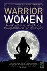 Warrior Women - Mary Isabelle Young ; Janice Huber ; Florence Paynter - 9781785604379