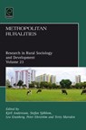 Metropolitan Ruralities - KJELL (ABO AKADEMI UNIVERSITY,  Finland) Andersson ; Stefan (University of Helsinki, Finland) Sjoeblom ; Leo (University of Helsinki, Finland) Granberg ; Peter (Abo Akademi University, Finland) Ehrstroem ; Terry (Cardiff University, UK) Marsden - 9781785607974