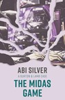The Midas Game - Abi Silver - 9781785632426