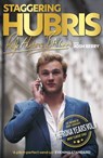 Staggering Hubris - Josh Berry - 9781785633072