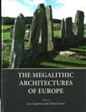 The Megalithic Architectures of Europe - Luc Laporte ; Chris Scarre - 9781785700149