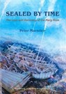 Sealed by Time - Peter Marsden - 9781785701528