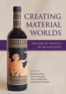 Creating Material Worlds - Anthony Russell ; Elizabeth Pierce ; Adrian Maldonado ; Louisa Campbell - 9781785701801