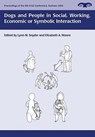 Dogs and People in Social, Working, Economic or Symbolic Interaction - L Snyder - 9781785703997